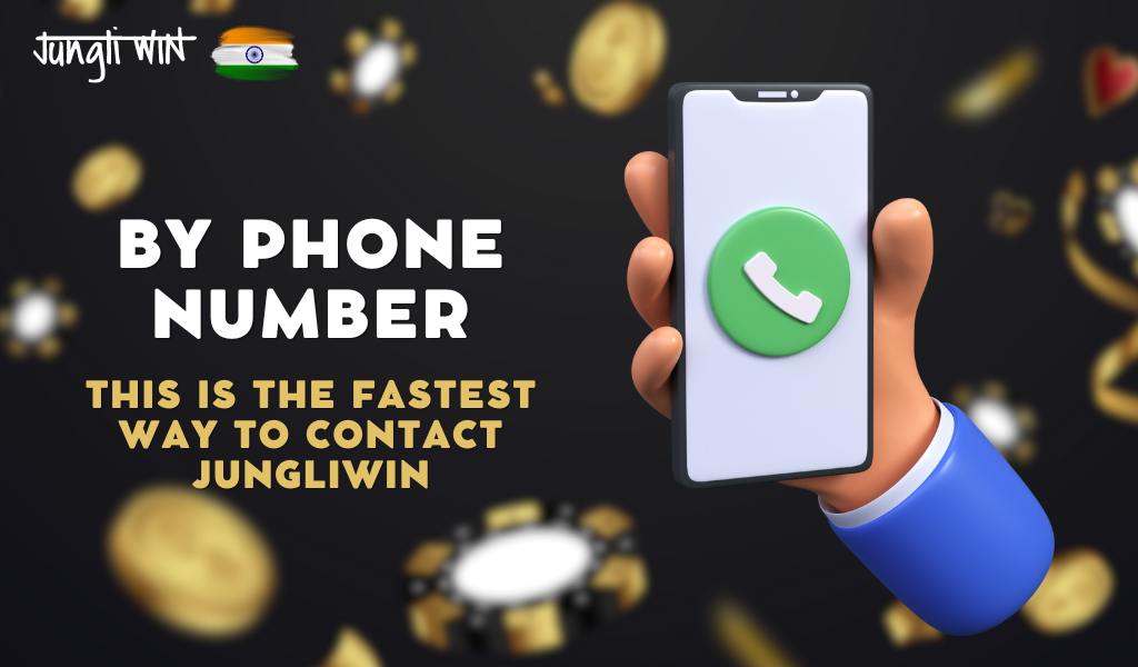 Contact us by phone is the fastest way to contact Jungliwin support