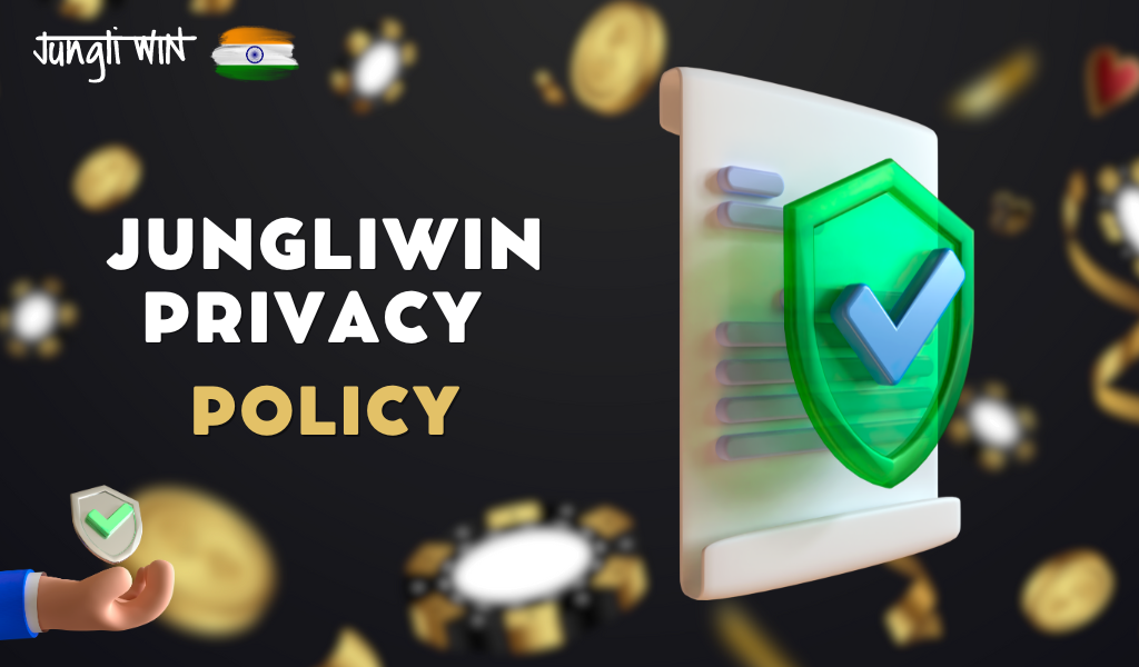 Jungliwin Online Casino's Comprehensive Privacy Policy